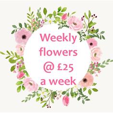 weekly flowers at 25 pounds