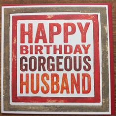 Gorgeous Husband Birthday Card